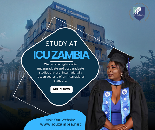 Unlock Your Future: Apply for Up To 90% Sponsorship at ICU Zambia